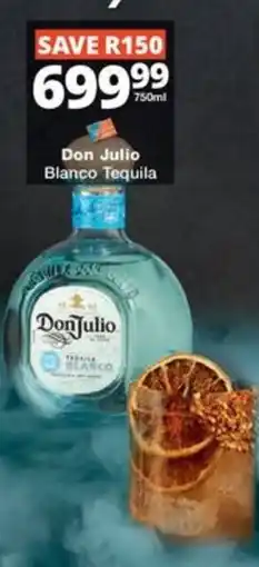 Checkers Liquor Shop Don Julio Blanco Tequila offer