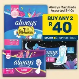 Pick n Pay Always Maxi Pads Assorted offer