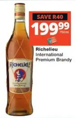 Checkers Liquor Shop Richelieu International Premium Brandy offer