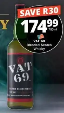 Checkers Liquor Shop VAT 69 Blended Scotch Whisky offer