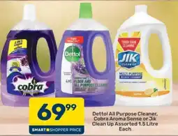 Pick n Pay Dettol All Purpose Cleaner, Cobra Aroma Sense or Jik Clean Up Assorted offer