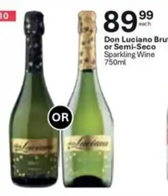 Liquor City Don Luciano Brut or Semi-Seco Sparkling Wine offer