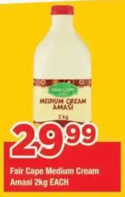 OK Grocer Fair Cape Medium Cream Amasi offer