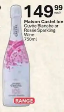 Liquor City Maison Castel Ice Cuvee Blanche or Rosée Sparkling Wine offer