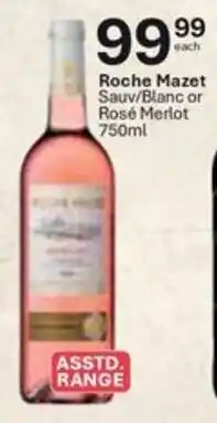 Liquor City Roche Mazet Sauv/Blanc or Rosé Merlot offer