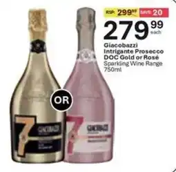 Liquor City Giacobazzi Intrigante Prosecco DOC Gold or Rosé offer