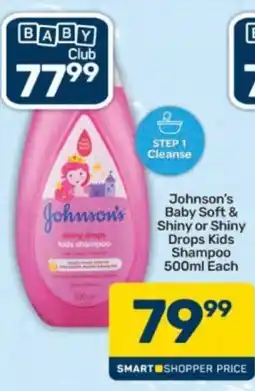 Pick n Pay Johnson's Baby Soft & Shiny or Shiny Drops Kids Shampoo offer