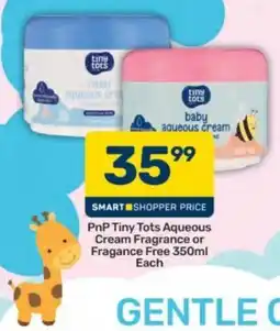 Pick n Pay Tiny Tots Aqueous Cream offer