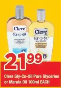 OK Grocer Clere Gly-Co-Oil Pure Glycerine or Marula Oil offer