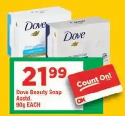 OK Grocer Dove Beauty Soap offer