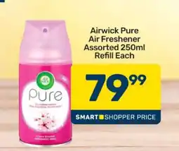 Pick n Pay Airwick Pure Air Freshener Assorted 250ml Refill Each offer