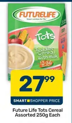 Pick n Pay Future Life Tots Cereal Assorted 250g Each offer