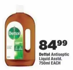 OK Foods Dettol Antiseptic Liquid offer