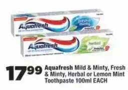 OK Foods Aquafresh Mild & Minty Toothpaste offer
