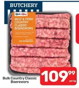 Pick n Pay Bulk Country Classic Boerewors offer