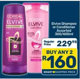 Pick n Pay Elvive Shampoo or Conditioner Assorted 300/400ml offer