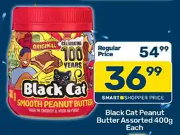 Pick n Pay Black Cat Peanut Butter Assorted 400g Each offer
