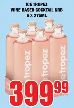 Boxer ICE TROPEZ WINE BASED COCKTAIL NRB 6 X 275ML offer