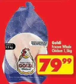 Shoprite Goldi Frozen Whole Chicken 1,5kg offer