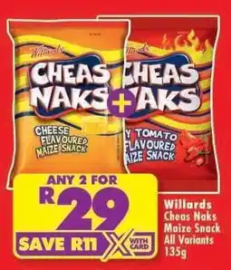 Shoprite Willards Cheas Naks Maize Snack All Variants 135g offer