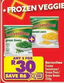 Shoprite Harvestime Frozen Sweetcorn/Green Peas/Green Beans 250g offer