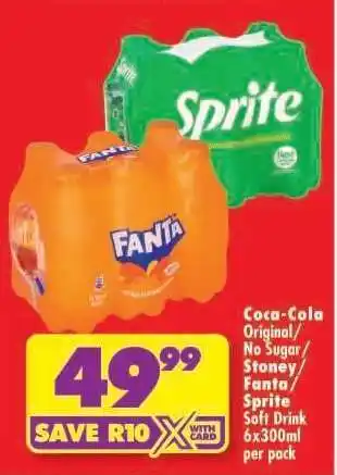 Shoprite COCA-COLA ORIGINAL/NO SUGAR/STONEY/FANTA/SPRITE SOFT DRINK 6x300ml per pack offer