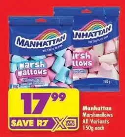 Shoprite Manhattan Marshmallows All Variants 150g each offer