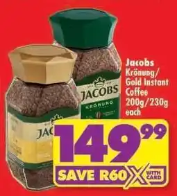 Shoprite JACOBS KRÖNUNG/GOLD INSTANT COFFEE 200g/230g each offer