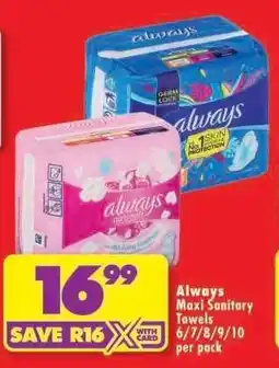 Shoprite Always Maxi Sanitary Towels offer