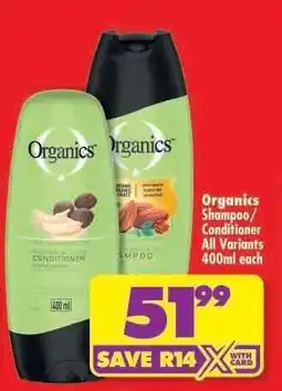 Shoprite Organics Shampoo/Conditioner All Variants 400ml each offer
