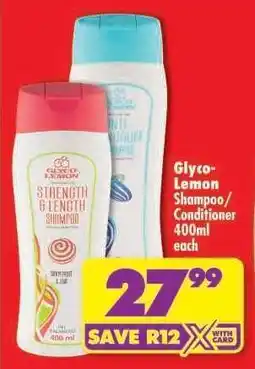 Shoprite GLYCO LEMON SHAMPOO/CONDITIONER 400ml each offer