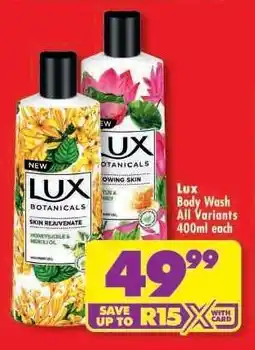 Shoprite LUX BODY WASH all variants 400ml each offer