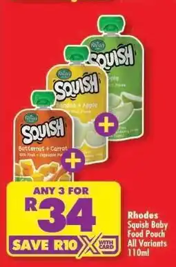 Shoprite RHODES SQUISH BABY FOOD POUCH all variants 110ml offer