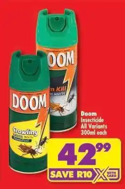 Shoprite DOOM INSECTICIDE all variants 300ml each offer