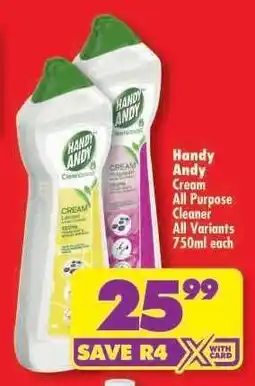 Shoprite HANDY ANDY CREAM ALL PURPOSE CLEANER all variants 750ml each offer