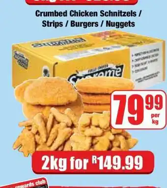 Boxer Crumbed Chicken Schnitzels / Strips / Burgers / Nuggets offer