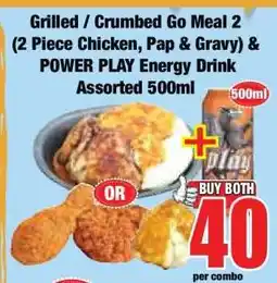 Boxer Grilled / Crumbed Go Meal 2 (2 Piece Chicken, Pap & Gravy) & POWER PLAY Energy Drink Assorted 500ml offer