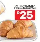 Pick n Pay Everyday - butter flavoured croissant offer