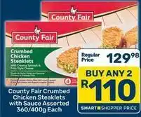 Pick n Pay County fair - crumbed chicken steaklets offer