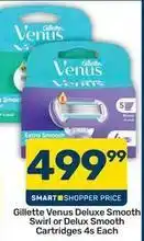 Pick n Pay Gillette - deluxe smooth swirl or delux smooth cartridges 4s each offer