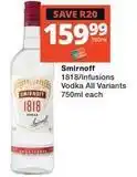 Checkers Smirnoff - 1818/infusions vodka offer