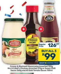 Pick n Pay Hypermarket Crosse & Blackwell Mayonnaise, Mrs H.S.Ball's Chutney, All Gold Tomato Sauce offer