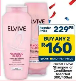 Pick n Pay Hypermarket L'Oréal Elvive Shampoo or Conditioner offer
