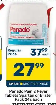 Pick n Pay Hypermarket Panado Pain & Fever Tablets Spartan or Blister Pack 24s Each offer