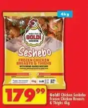 Shoprite Goldi - seshebo frozen chicken breasts & thighs offer