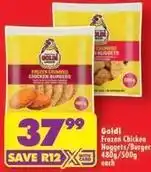Shoprite Goldi - frozen chicken nuggets/burger offer