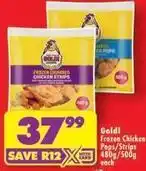 Shoprite Goldi - frozen chicken pops/strips offer