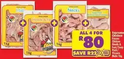 Shoprite Supreme - chicken mails, heads & feet, necks, soup pork offer