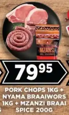 Goal Supermarket Pork Chops, Nyama Braaiwors and Mzansi Braai Spice offer