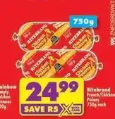 Shoprite Ritebrand - french/chicken polony offer
